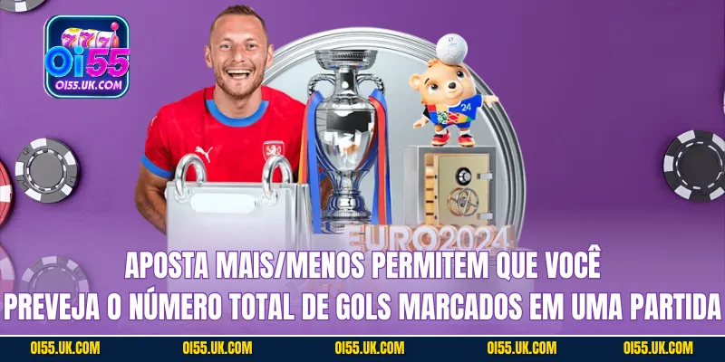 Aposta Mais/Menos permitem que você preveja o número total de gols marcados em uma partida