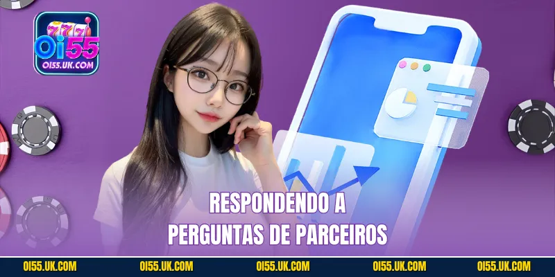 Respondendo a perguntas de parceiros