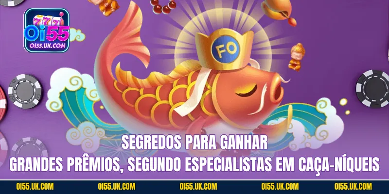 Segredos para ganhar grandes prêmios, segundo especialistas em caça-níqueis
